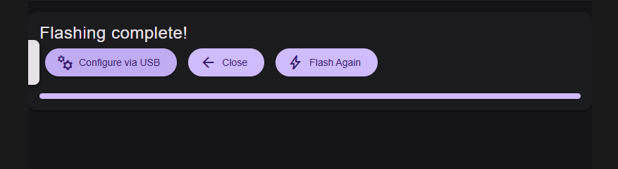 Screenshot of flashing complete screen with Configure via USB button